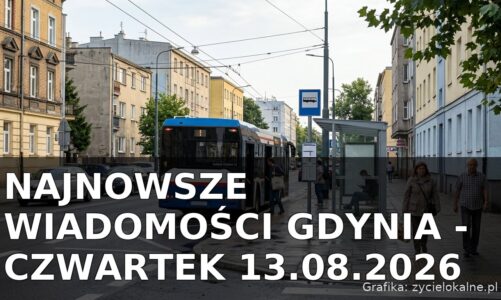 Najnowsze wiadomości Gdynia – Czwartek 13.08.2026
